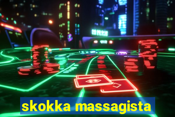 skokka massagista